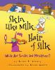 Book cover for "Skin like milk, hair of silk".