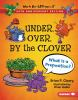 Book cover for "Under, over, by the clover".